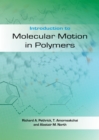 Introduction to Molecular Motion in Polymers - eBook
