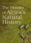 The Wonder of Africa's Natural History - Book