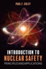 Introduction to Nuclear Safety : Principles and Applications - Book