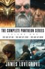 The Complete Pantheon Series, Volume One : The Age of Ra, The Age of Zeus and The Age of Odin - eBook