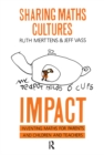 Sharing Maths Cultures: IMPACT : Inventing Maths For Parents And Children And Teachers - Book