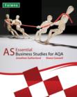 Essential Business Studies A Level: AS Student Book for AQA - Book