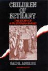 Children of Bethany : Story of a Palestinian Family - Book
