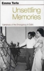 Unsettling Memories : Narratives of the Emergency in Delhi - Book