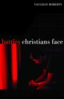 Battles Christians Face : We Feebly Struggle, They in Glory Shine - eBook