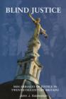 Blind Justice : Miscarriages of Justice In Twentieth-Century Britain? - Book