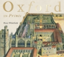 Oxford in Prints : 1675-1900 - Book