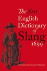 The First English Dictionary of Slang 1699 - Book