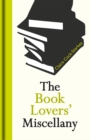 The Book Lovers' Miscellany - Book