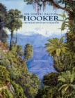 Sir Joseph Dalton Hooker: Traveller & Plant Collector - Book