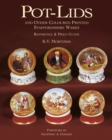 Pot-lids & Other Coloured Printed Staffordshire Ware: Reference and Price Guide - Book