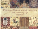 Persian Rugs & Carpets the Fabric of Life - Book