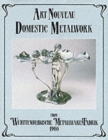 Art Nouveau Domestic Metalwork - Book