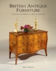 British Antique Furniture: 6th Edition With Prices and Reasons for Value - Book