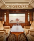 Orient Express : The Story of a Legend - Book