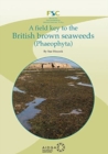 Field Key to the British Brown Seaweeds - Book