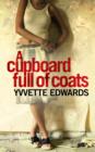 A Cupboard Full of Coats : Longlisted for the Man Booker Prize - Book