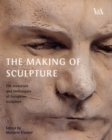 The Making of Sculpture - Book