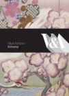 V&A Pattern: Kimono - Book