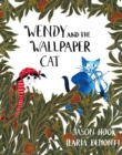 Wendy and the Wallpaper Cat - Book