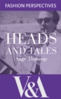 Heads and Tales: The Autobiography of Aage Thaarup, Milliner to the Royal Family - eBook