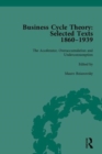 Business Cycle Theory, Part II : Selected Texts, 1860-1939 - Book