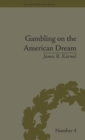 Gambling on the American Dream : Atlantic City and the Casino Era - Book