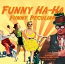 Funny Ha-Ha, Funny Peculiar : a book of strange & comic poems - Book