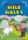 Rocky Rambler's Wild Walks : The First Lake District Walking Guide to Put the Children in Charge. - Book