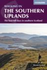 Walking in the Southern Uplands : 44 best hill days in southern Scotland - Book