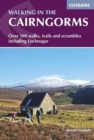 Walking in the Cairngorms : Over 100 walks, trails and scrambles including Lochnagar - Book