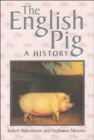 The English Pig : A History - Book