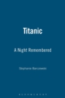 Titanic : A Night Remembered - Book