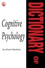 Dictionary of Cognitive Psychology - Book