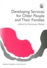 Developing Services for Older People and Their Families - Book