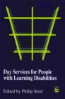 Day Services for People with Learning Disabilities - Book