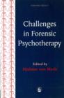 Challenges in Forensic Psychotherapy - Book