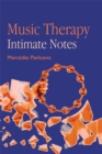 Music Therapy: Intimate Notes - Book