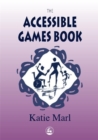 The Accessible Games Book - Book