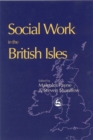 Social Work in the British Isles - Book