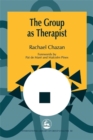 The Group as Therapist - Book
