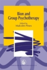 Bion and Group Psychotherapy - Book