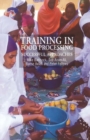 Training in Food Processing : Successful approaches - Book