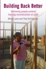 Building Back Better : Delivering people-centred housing reconstruction at scale - Book