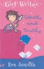 Sleuths and Truths : Girl Writer - Book