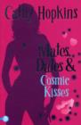 Mates, Dates and Cosmic Kisses : Bk. 2 - Book