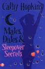 Mates, Dates and Sleepover Secrets : Bk. 4 - Book