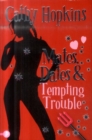 Mates, Dates and Tempting Trouble - Book