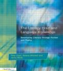 Literacy Hour and Language Knowledge : Developing Literacy Through Fiction and Poetry - Book