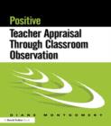 Positive Teacher Appraisal Through Classroom Observation - Book